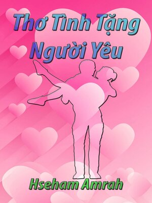 Thơ Tình Tặng Người Yêu - ebook